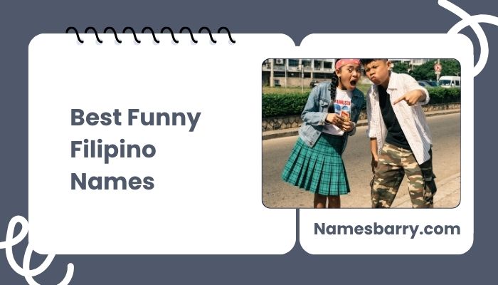 Best Funny Filipino Names