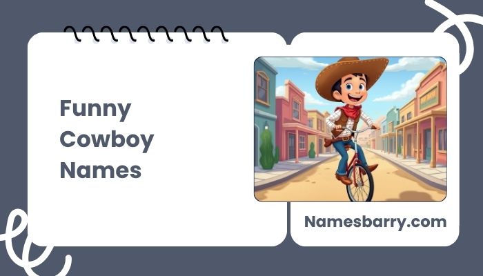 Funny Male and Female Cowboy Names