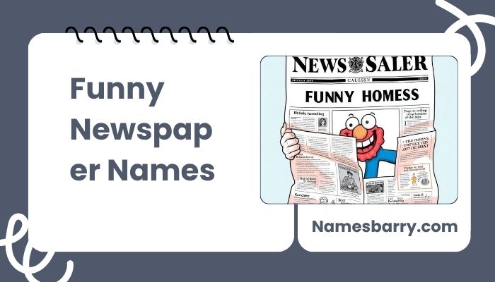 Funny Newspaper Names