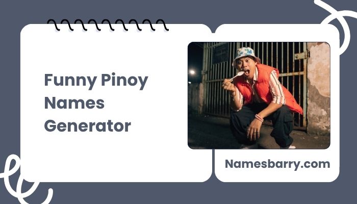 Funny Pinoy Names Generator