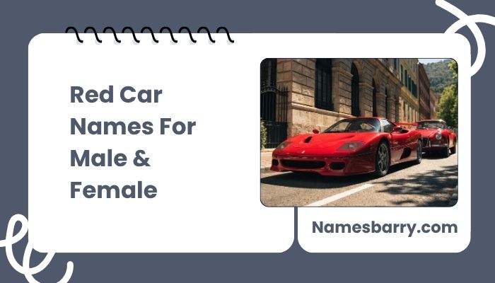 Red Car Names For Male & Female