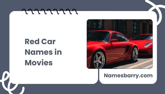 Red Car Names in Movies