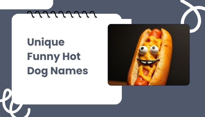 Unique Funny Hot Dog Names