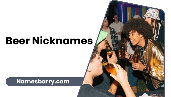Beer Nicknames