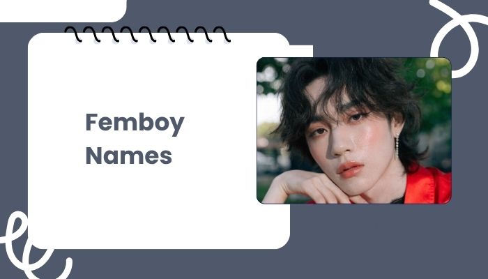 Femboy Names