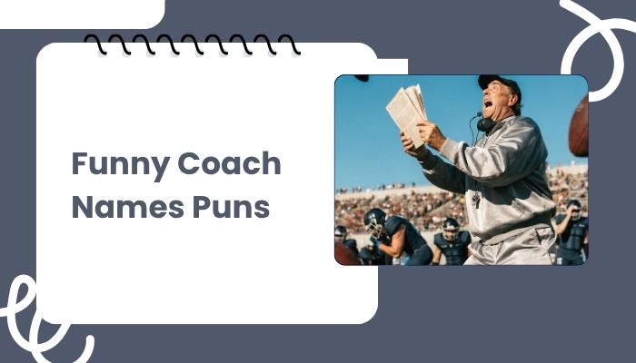 Funny Coach Names Puns