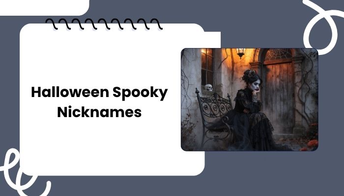 Halloween Spooky Nicknames