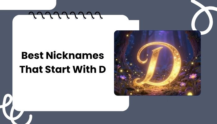 Best Nicknames That Start With D